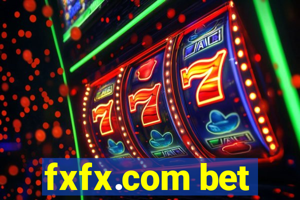 fxfx.com bet